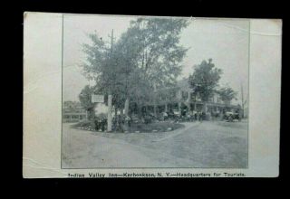 Indian Valley Inn Kerhonkson Ny Postcard Posted 1922 Headquarters For Tourists