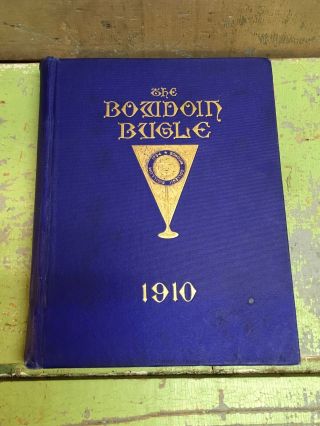 College Yearbook Bowdoin College Brunswick Maine Bugle 1910 Earl Wing