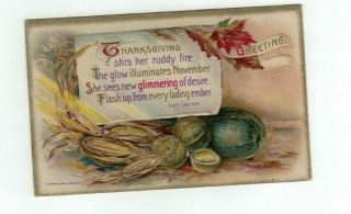 Antique Embossed 1910 Winsch Thanksgiving Post Card Lucy Larcom Verse Still Life