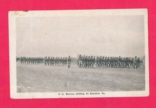 U.  S.  Marines Drilling At Quantico,  Virginia Ca.  1910 Y.  M.  C.  A.  Photo Post Card