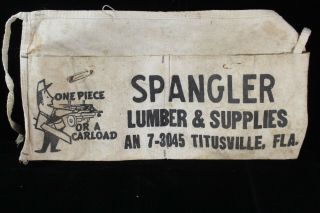 Vintage Advertising Nail Pouch Apron Spangler Lumber & Supplies Titusville Fl