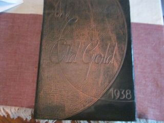 1938 Iowa State Teachers College,  Old Gold Yearbook Annual -