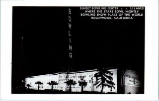 Rppc Hollywood,  Ca Where The Stars Bowl Sunset Bowling Center Night Postcard