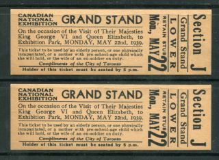 T04 - Scarce Canada 1939 Toronto Cne Exhibition 2 Tickets To Royal Tour Visit
