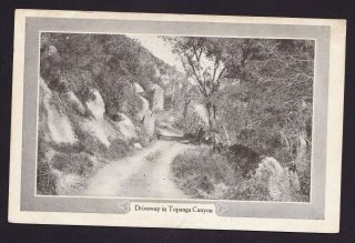 Old Vintage Postcard Of Driveway In Topanga Canyon Santa Monica Ca 1907