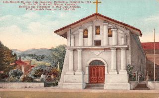 C22 - 3007,  Mission Dolores,  San Francisco Ca.  Postcard.