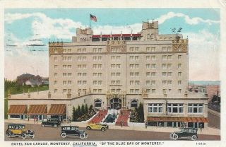 Hotel San Carlos Monterey California By The Blue Bay Vintage Postcard