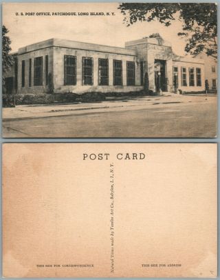 Long Island Patchogue N.  Y.  Us Post Office Vintage Postcard