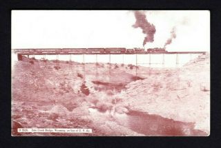 1909 Rare Vtg Union Pacific Railroad Photo Postcard Dale Creek Crossing Bridge