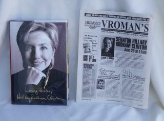 Hillary Rodham Clinton Signed/autographed Living History Book W/proof Bill Lady
