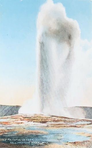 Pre - Linen Vintage View Postcard,  Old Faithful Geyser,  Yellowstone Park,  Wyoming
