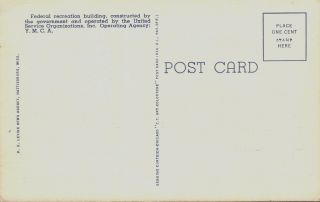 Hattiesburg,  Mississippi U.  S.  O Club Postcard unposted 2