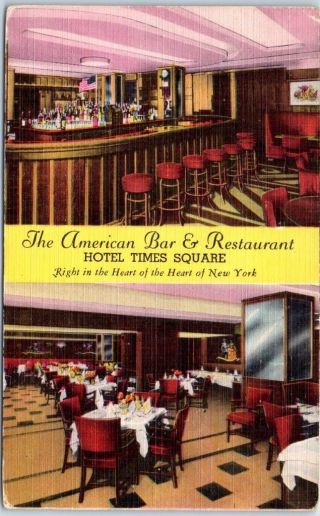York City Postcard American Bar & Restaurant Hotel Times Square Linen 1940s