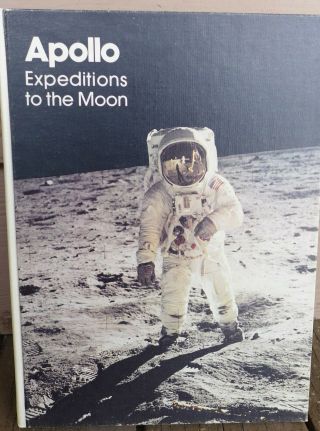 Vintage Apollo Expeditions To The Moon Nasa - Sp - 350 Exceptional Hardcover Vtg