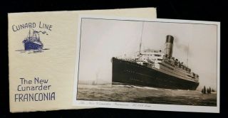 1922 Cunard Line Rms Franconia Ship Vintage Postcard And Cover