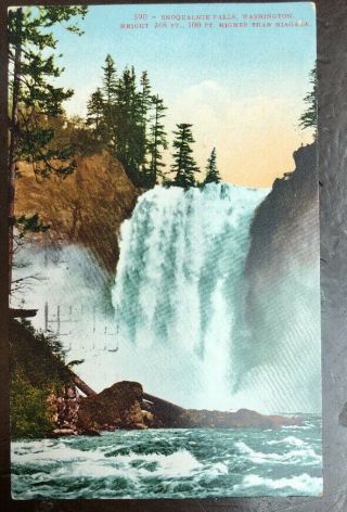 Old Postcard Snoqualmie Falls,  Seattle Washington Height 268 Ft - Postmarked 1913