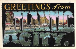 Linen Era,  Large Letter,  Greetings From Atlantic City,  Nj,  Old Postcard