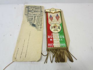 Antique I.  O.  F.  Independent Order Of Foresters Court Bucyrus Ohio - Ribbon & Env