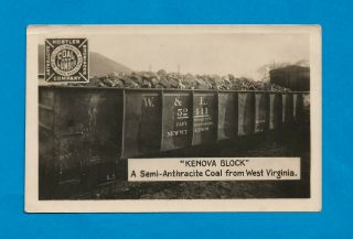 Kenova Block,  A Real Photo Advertising Card For Semi - Anthricite Wv Coal,  Ca 1910