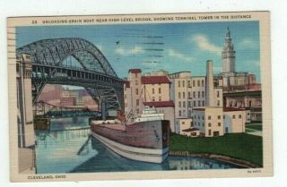 Oh Cleveland Ohio 1935 Linen Post Card Unloading Grain Boat High Level Bridge