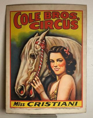 Vintage Cole Bros.  Circus Miss Cristiani Lithograph Poster