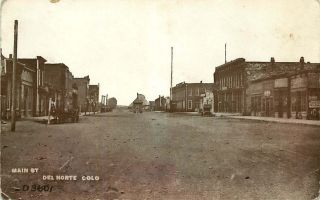 Postcard Main Street Scene In Del Norte,  Colorado - Circa 1908