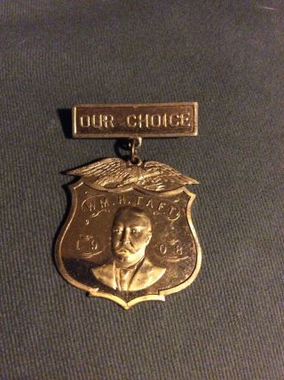 Vintage 1908 President William Howard Taft Political Campaign Pin Schwaab
