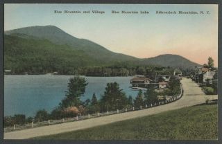 Blue Mountain Lake Adirondacks Ny: C.  1930 Postcard Blue Mountain And Village