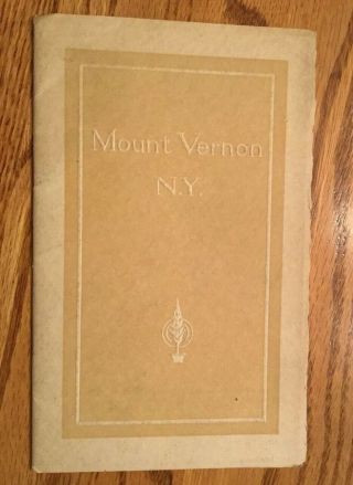 Mount Vernon Ny City Of Homes 1913