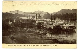 Point Pleasant Wv - Kanawha Docks & B&o Railroad Bridge - Postcard