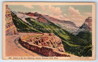 Vintage Linen Postcard Going To The Sun Highway Glacier National Park Mt