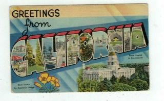 Ca California Antique Linen Post Card Big Letters " Greetings From.  "