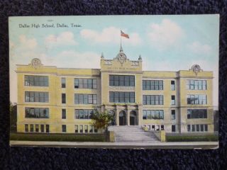 1909 The Dallas High School In Dallas,  Tx Texas Pc