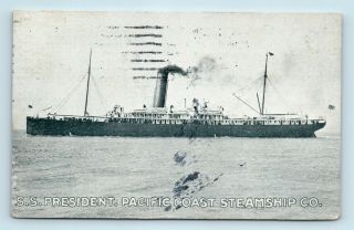 California Washington Steamer Ss President - Pacific Coast Steamship Co Postcard
