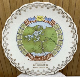 Antique 1915 Calendar Plate Panama - Canal May Hardware Co.  Manns Choice Pa