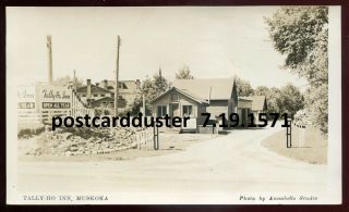 1571 - Huntsville Ontario 1920s Muskoka.  Tally - Ho Inn.  Store.  Real Photo Pc