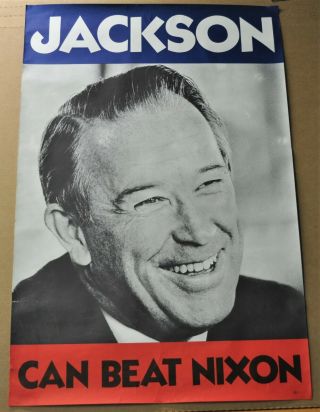 Vintage 1972 President Henry Jackson Political Campaign Poster Can Beat Nixon