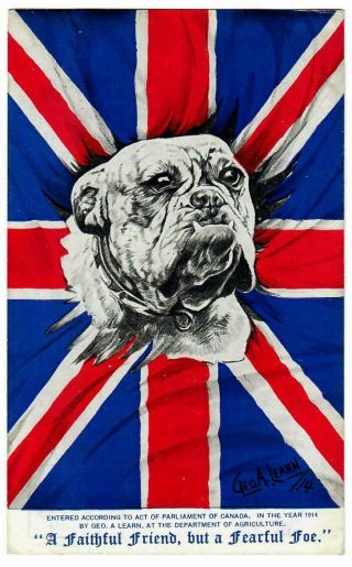 Patriotic Bulldog Postcard - Canada - A Faithful Friend,  But A Fearful Foe.