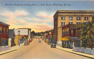 E79/ Elm Grove Wheeling West Virginia Postcard Linen Us40 Stores
