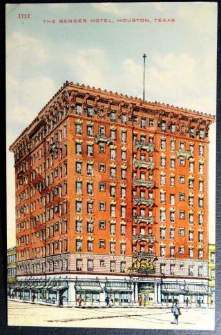 Postcard The Bender Hotel Houston Texas F.  E.  Haynes