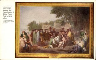 William Penn Treaty With Indians From Painting By Benjamin West C1910