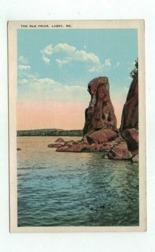 Me Lubec Maine Antique Post Card " The Old Friar " Rock Formation