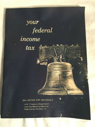 Rare Vintage 1964 Irs Federal Income Tax Instruction Guide Book Booklet 144p