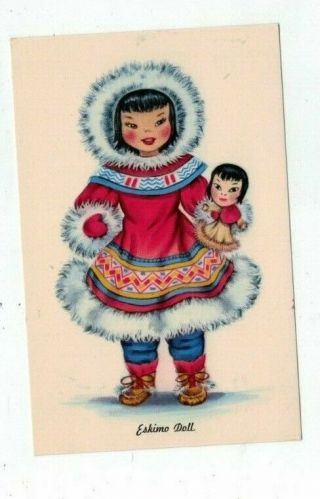 Vintage Tichnor Gloss " Dolls Of Many Lands " Post Card - Eskimo Doll