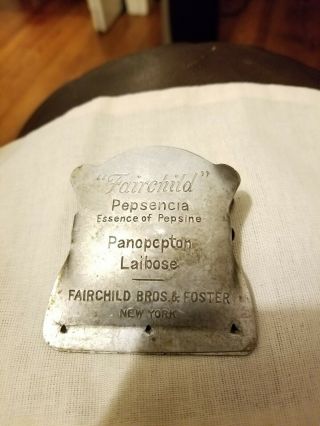 Vintage Advertising Metal Clip Fairchild York bile salts pharmaceutical 3