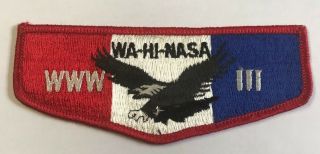 Wa - Hi - Nasa Lodge 111th Order Of The Arrow Middle Tennessee Cloth Patch