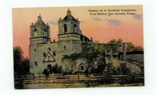 Tx San Antoniotexas Antique Post Card Mission De La Purisima Concepcion