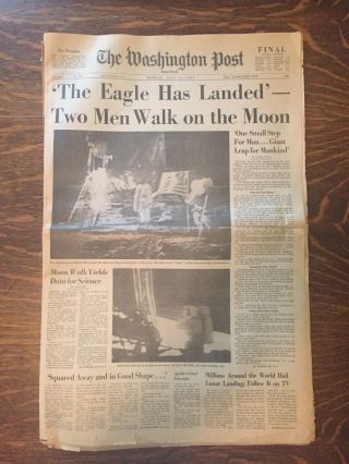 The Eagle Has Landed Two Men Walk On The Moon Washington Post Newspaper 7/21/69