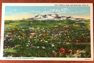 Vintage Postcard: Fisher’s Peak And Bird’s - Eye View Of Trinidad,  Co