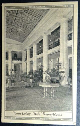 Postcard Hotel Pennsylvania York Main Lobby 1925 World 